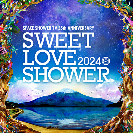 SWEET LOVE SHOWER 2024